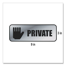Load image into Gallery viewer, Brushed Metal Office Sign, Private, 9 x 3, Silver
